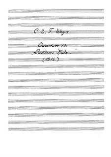 Ludlams Hule (Ludlam's Cave): abertura - partitura completa by Christopher Ernst Friedrich Weyse