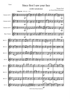 Since First I Saw Your Face: For clarinet quartet (3 b-flats and 1 bass) by Thomas Ford