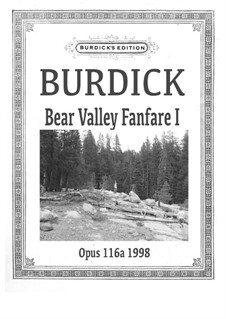 Bear Valley Fanfare I for Trumpet and Horn, Op.116: Bear Valley Fanfare I for Trumpet and Horn by Richard Burdick