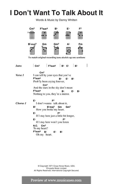 I Don't Want to Talk About It (Everything But the Girl): melodia by Danny Whitten