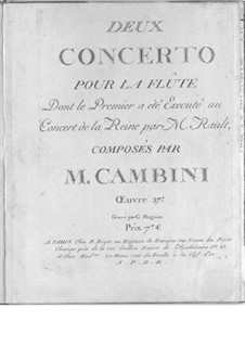 Two Concertos for Flute and Strings, Op.37: Two Concertos for Flute and Strings by Giuseppe Maria Cambini