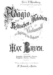 Adagio on Celtic Themes, Op.56: Adagio on Celtic Themes by Max Bruch