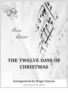 The Twelve Days of Christmas: Para quinteto de metais by folklore