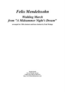 Wedding March: For 3 Bb clarinets and bass clarinet by Felix Mendelssohn-Bartholdy