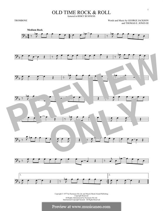 Old Time Rock and Roll: para trombone by George E. Jackson, Thomas Jones III