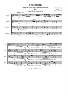 Crux Fidelis - Antifona per Coro maschile a Cappella, CS168: Crux Fidelis - Antifona per Coro maschile a Cappella by Santino Cara