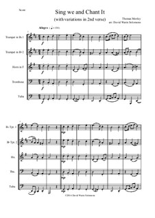 Sing We and Chant It: For brass quintet (with variations) by Thomas Morley