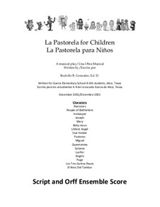 La Pastorela for Children: Script and Orff Ensemble – score by folklore