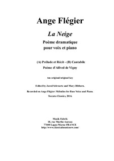 La Neige for bass voice and piano: La Neige for bass voice and piano by Ange Flégier