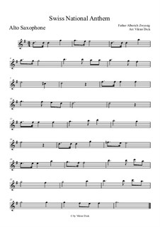 Schweizer Psalm (Swiss National Anthem): para Saxofone Alto by Alberich Zwyssig