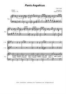 Panis Angelicus (O Lord Most Holy): For soprano and tenor saxophone - piano accompaniment by César Franck