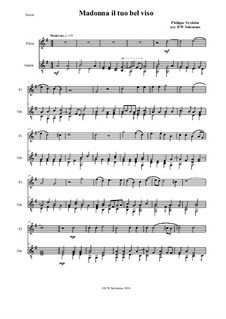 Madonna il tuo bel viso (Lady by your fair face): para flauta e guitarra by Philippe Verdelot