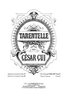 Tarantella, Op.12: para piano de quadro mãos by César Cui