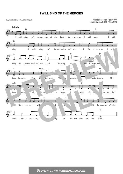 I Will Sing of the Mercies: melodia by James Henry Fillmore