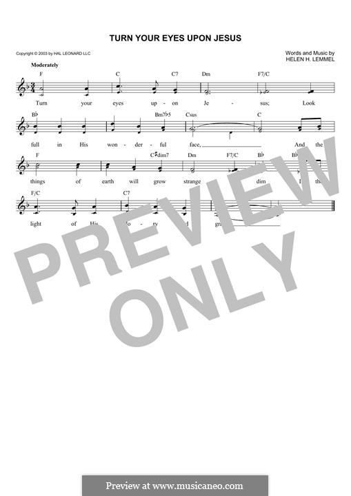 Turn Your Eyes Upon Jesus (The Newsboys): melodia by Helen H. Lemmel