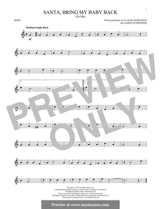 Santa, Bring My Baby Back (To Me): For horn by Aaron Schroeder, Claude DeMetrius