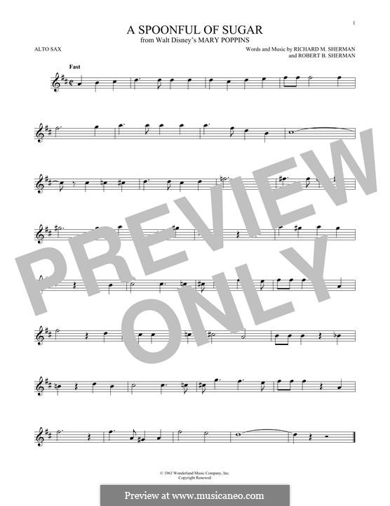 A Spoonful of Sugar (from Mary Poppins): para Saxofone Alto by Richard M. Sherman, Robert B. Sherman