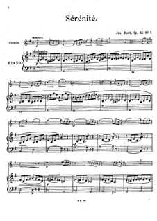 Sérénité. Piece for Violin and Piano, Op.52 No.1: Sérénité. Piece for Violin and Piano by József Bloch