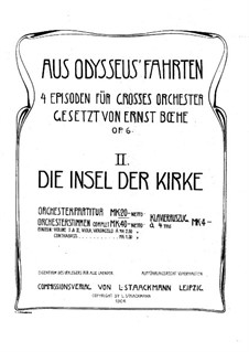 Aus Odysseus' Fahrten, Op.6: Teil II Die Insel der Kirk by Ernst Boehe