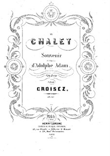 Le Chalet, Op.145: Le Chalet by Alexandre Croisez