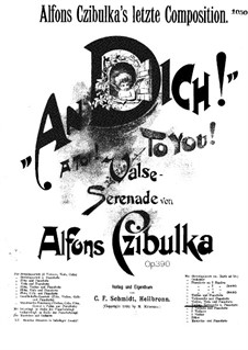 To You, Op.390: versão para violoncelo e piano by Alphons Czibulka