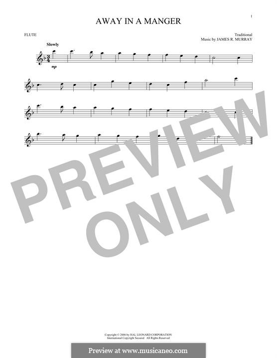 Away in a Manger (Printable Scores): para flauta by James R. Murray