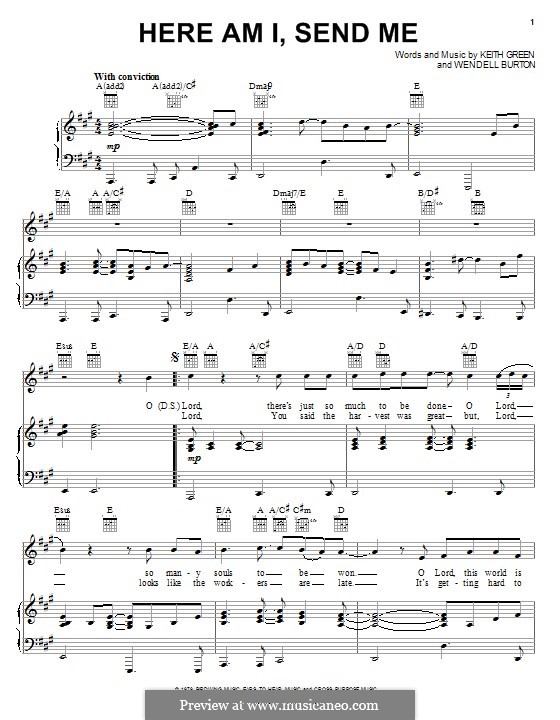 Here am I, Send Me: Para vocais e piano (ou Guitarra) by Keith Green, Wendell Burton