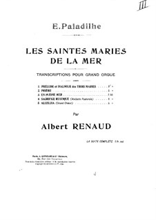 Les Saintes-Marie de la mer: No.1 Prelude et dialogue des trois Maries, for Organ by Emile Paladilhe