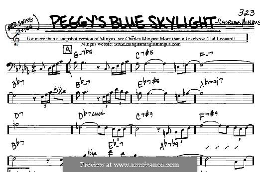 Peggy's Blue Skylight: For any instrument by Charles Mingus