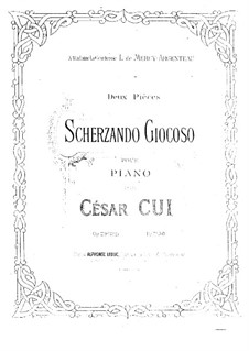 Deux bluettes, Op.29: No.2 Scherzando giocoso by César Cui