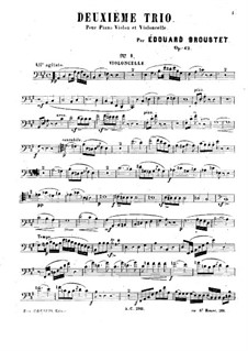 Piano Trio No.2 in A Major, Op.42: parte violoncelo by Édouard Broustet