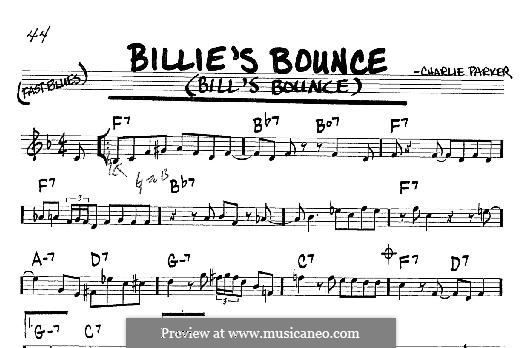 Billie's Bounce (Bill's Bounce): For any instrument by Charlie Parker