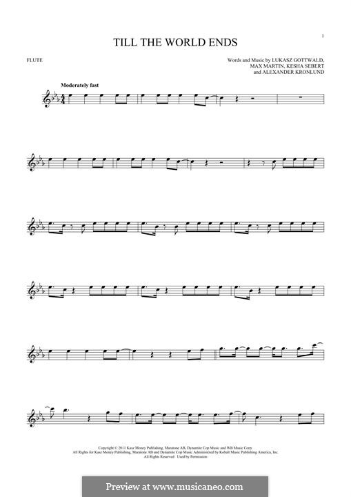 Till the World Ends (Britney Spears): para flauta by Alexander Kronlund, Kesha Sebert, Lukas Gottwald, Max Martin