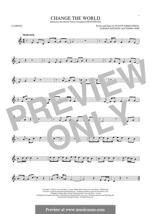 Change the World (Eric Clapton and Wynonna): para clarinete by Gordon Kennedy, Tommy Sims, Wayne Kirkpatrick