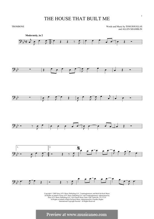 The House That Built Me (Miranda Lambert): para trombone by Allen Shamblin, Tom Douglas