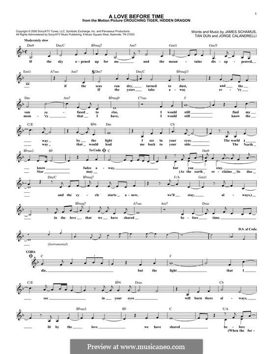A Love Before Time (from Crouching Tiger, Hidden Dragon): melodia by James Schamus, Jorge Calandrelli, Tan Dun