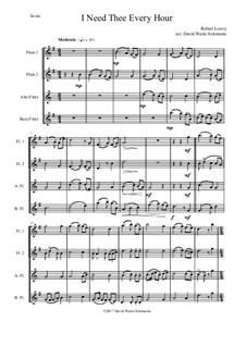 I Need Thee Every Hour: Variations, for flute quartet (2 C flutes, alto flute, bass flute) by Robert Lowry