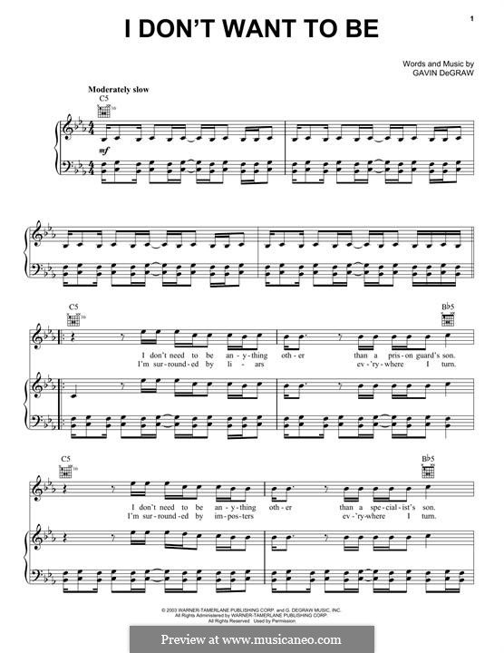 I Don't Want To Be: Para vocais e piano (ou Guitarra) by Gavin DeGraw