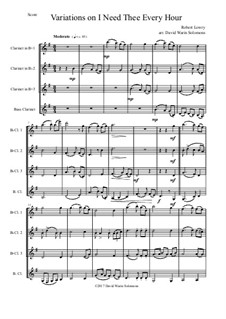 I Need Thee Every Hour: Variations, for clarinet quartet by Robert Lowry