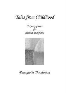 Tales from Childhood: para clarinete e piano, Op.60b by Panagiotis Theodossiou