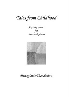 Tales from Childhood: para oboe e piano, Op.60c by Panagiotis Theodossiou