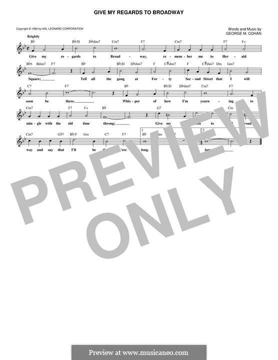 Give My Regards to Broadway: melodia by George Michael Cohan