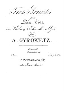 Three Sonatas for Piano Trio, Op.15: Três sonatas para trio de piano by Adalbert Gyrowetz