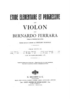 Elementary and Progressive Violin School: volume VI by Bernardo Ferrara