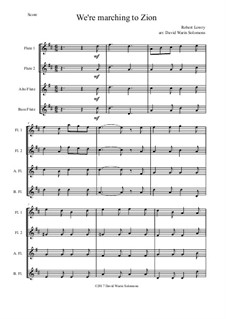 We're Marching to Zion: para quarteto de flauta by Robert Lowry