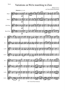 We're Marching to Zion: Variations, for flute quartet by Robert Lowry