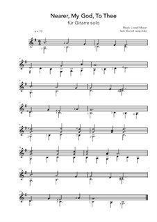 Nearer, My God, To Thee: Para guitarra (G maior) by Lowell Mason