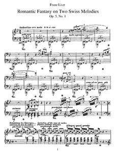 Romantic Fantasia on Two Swiss Melodies, S.157 No.1: Para Piano by Franz Liszt