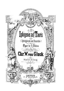 Iphigenia in Tauris, Wq.46: Partitura Piano-vocal by Christoph Willibald Gluck