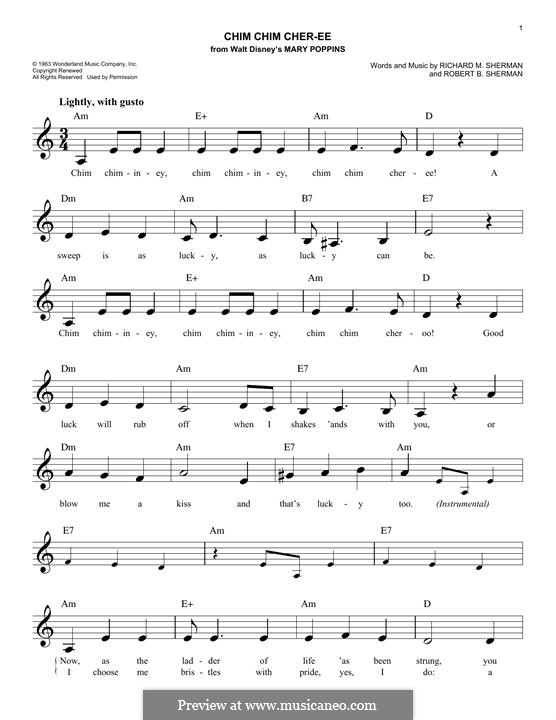 Chim Chim Cher-ee (from Mary Poppins): melodia by Richard M. Sherman, Robert B. Sherman